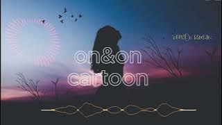 On & On (feat. Danie Levi) by Cartoon , Jéja - Electronic Pop - NCS - (TUYỆT MUSIC)