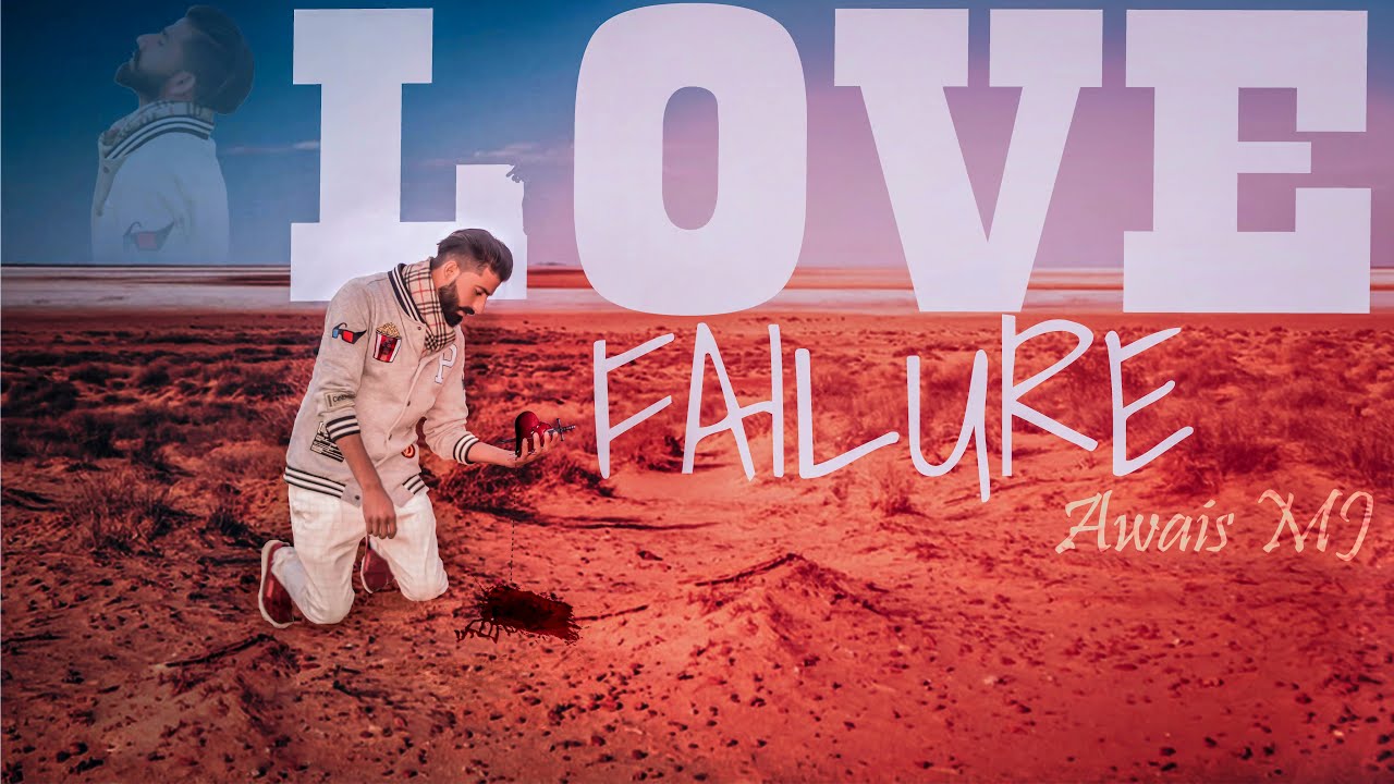 LOVE FAILURE - Awais MJ | Young Records | Sad Song | Latest Rap Songs | Ending of 2021|