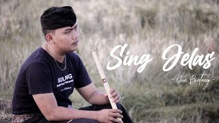 Jun Bintang - Sing Jelas | Suling Bali Cover by Juni Ardika