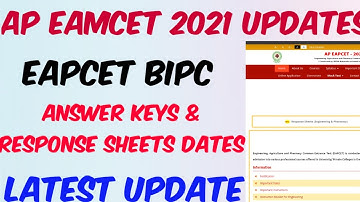AP EAMCET 2021 BIPC OFFICIAL KEY & RESPONSE SHEETS DATES RELEASED//CHECK IT NOW