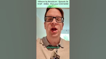 VMware by Broadcom - Part 56 - EMEA VCSP - Pick your CCM now!