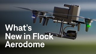 What’s New in Flock Aerodome | Smarter Pursuits, Mobile DFR, Aerial Alerts & Multi-Drone Control