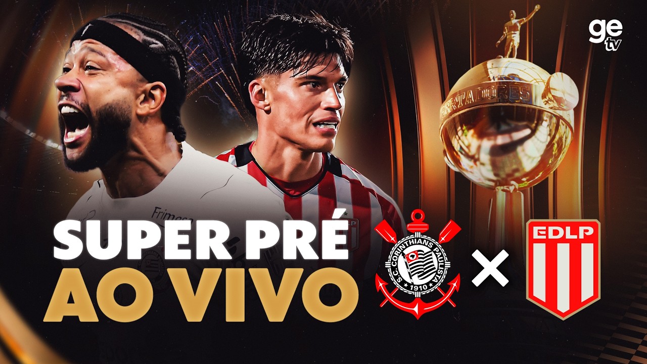 AO VIVO: SUPER PRÉ-JOGO DE CORINTHIANS X ESTUDIANTES | QUARTAS DE FINAL | LIBERTADORES 2026 | ge tv