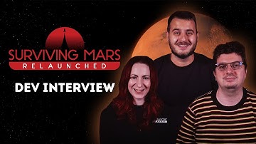 Surviving Mars: Relaunched | Developer Interview