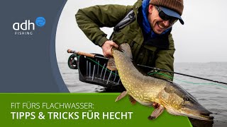 Fliegenfischen auf Hecht - Fit fürs Flachwasser - Tipps &amp; Tricks