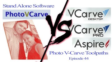Photo VCarve VS Photo VCarve Toolpath in Aspire. What