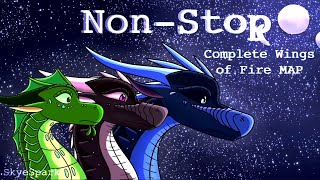 Non-Stop - Complete Wings of Fire MAP