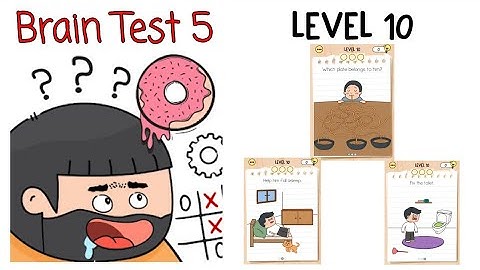Brain Test 5: Level 10 || Solution