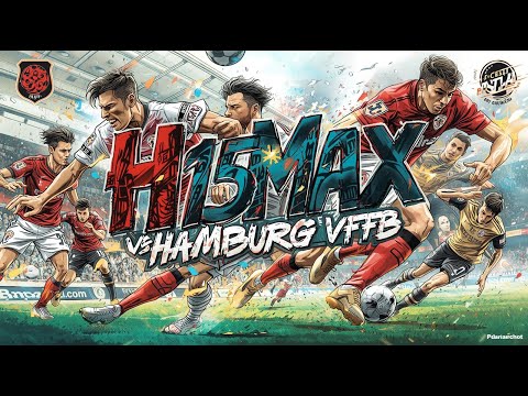 H15Max vs Hamburg VFB | Full Match