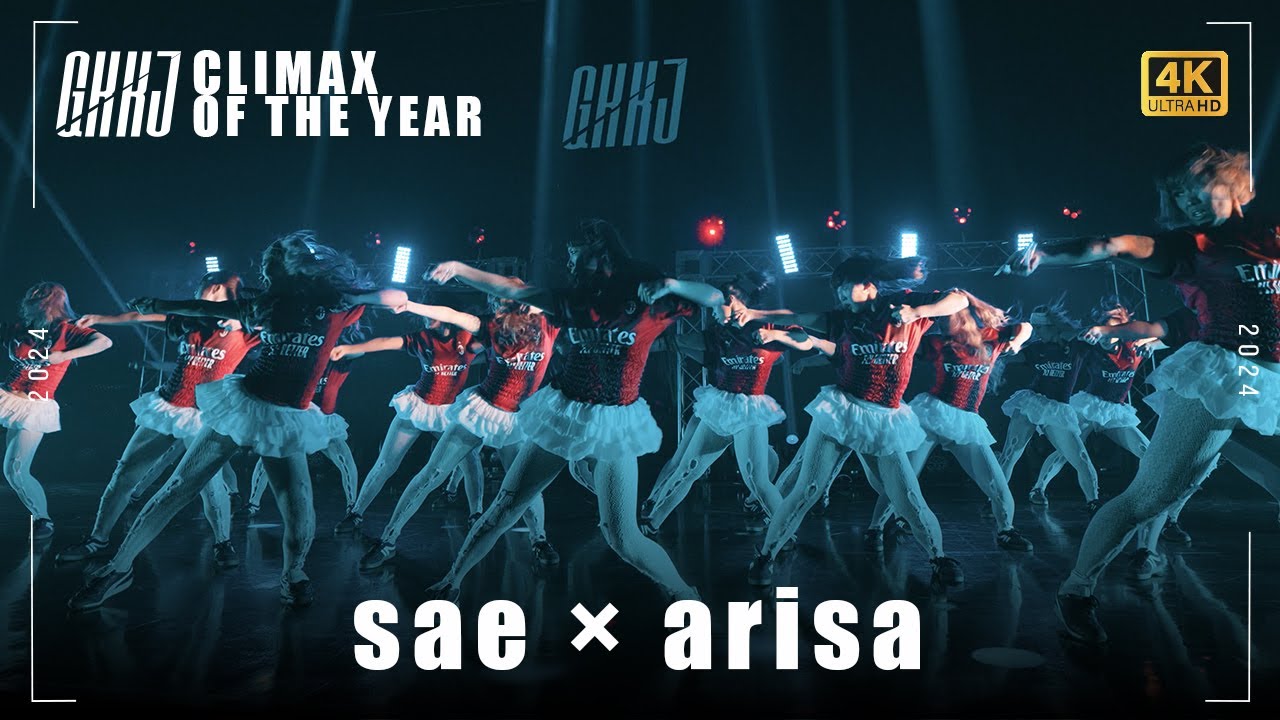 sae × arisa - GKKJ CLIMAX OF THE YEAR 2024