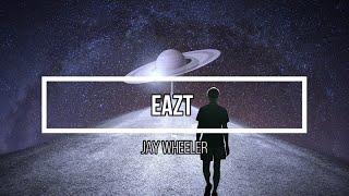 🌒 EaZt 🌒 // Letra // Jay Wheeler