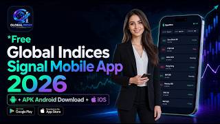Free Global Indices Signal Mobile App 2026 + APK Android Download + iOS screenshot 3