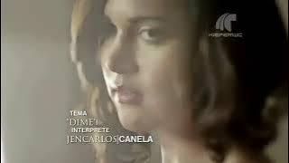 Pasi n Prohibida   Dime Jencarlos Canela