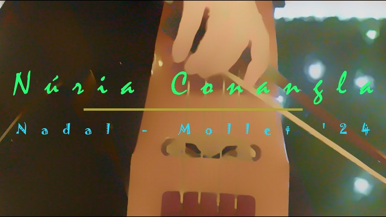 Nuria Conangla - Mollet Nadal 2024