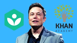 How Elon Musk Saved Khan Academy