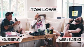 TOM LOWE INSANE NEAR DEATH EXPERIENCE WHAT HE SAW, SURFING PIPE AS NON LOCAL