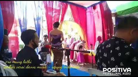 Ora mung lathi - deva - positiva - dangdut purworejo