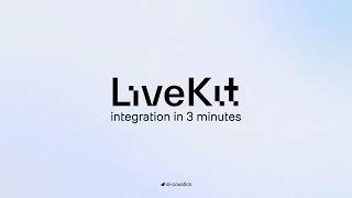 Native LiveKit integration: Get started in 3 minutes screenshot 2