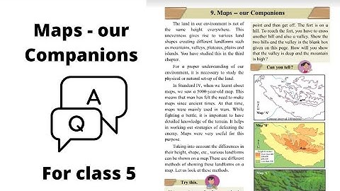 Evs 1 - Chapter 9 Maps our companion questions and answers exercise - Maharashtra board