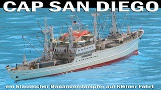 Cap San Diego - ein klassischer Schnelldampfer - Modellbau LIVE 2013