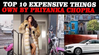 WOW ! Priyanka Chopra Jonas Top 10 Most Expensive Things She Owns .