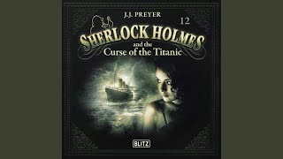 Chapter 122 - New Cases of Sherlock Holmes - Episode 12: Sherlock Holmes and the Curse of the...