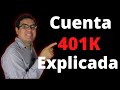 COMO TRABAJA LA CUENTA 401K? - INVIERTE PARA TU RETIRO - 401K COMO FUNCIONA? -401k EXPANOL