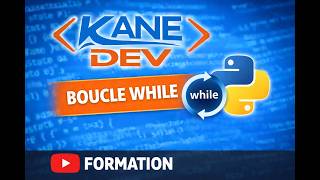#06 - La boucle while | Formation Python
