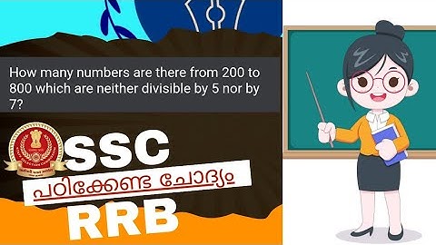 How many numbers are there from 200 to 800 which are neither divisible by 5 and 7 (Number System)ssc