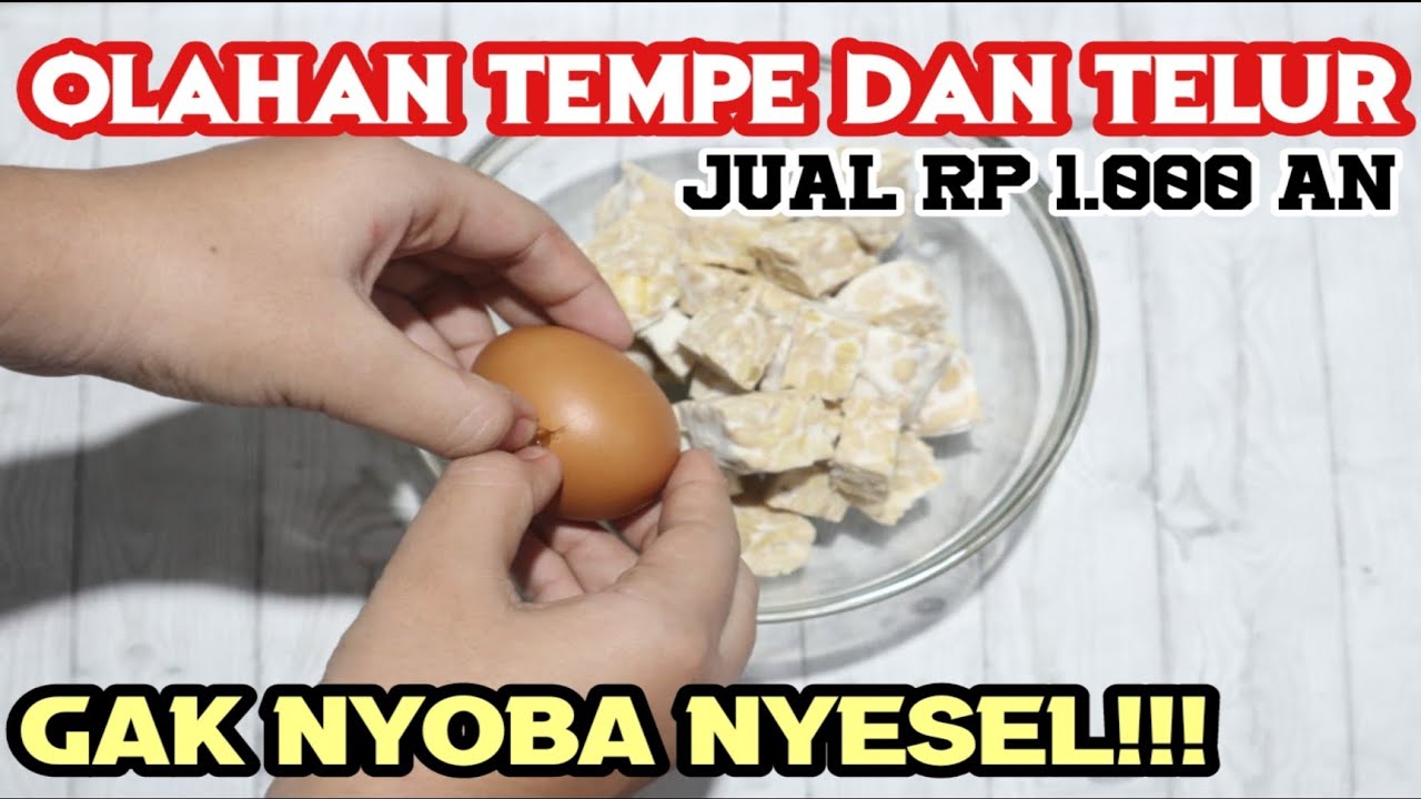  OLAHAN TEMPE DAN TELUR  INI ENAK BANGET GAK NYOBA NYESEL 