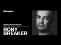 Déepalma Podcast 032: DJ Mix by Rony Breaker (23rd Feb. 2017)