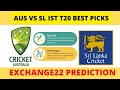 AUS VS SL BUY SELL AND HOLD PICKS | EXCHANGE22 PREDICTION