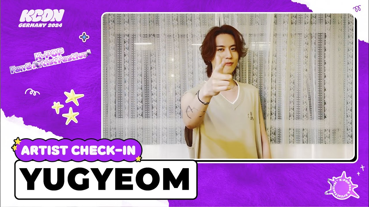 CHECK IN👋 | YUGYEOM | #KCONGERMANY2024
