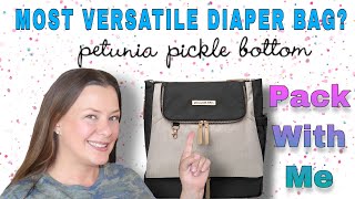 Diaper Bag Review and Packing Ideas for the Petunia Pickle Bottom Pivot Pack