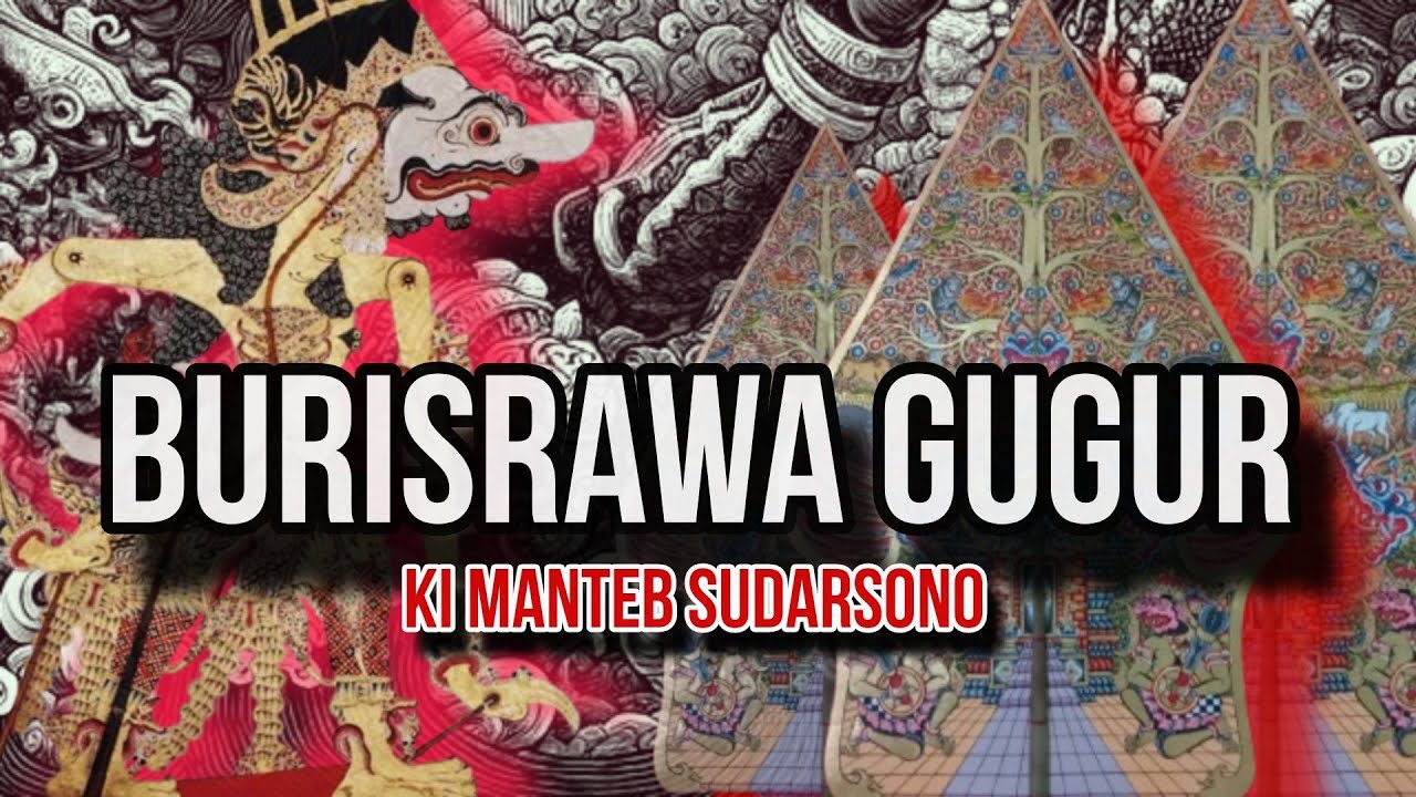 BURISRAWA GUGUR ||| BARATAYUDHA ||| WAYANG KULIT ||| KI MANTEB SOEDARSONO ||| CERITA WAYANG
