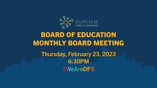 #DPSCommunity | DPS Board of Education Monthly Meeting | 2/23/23