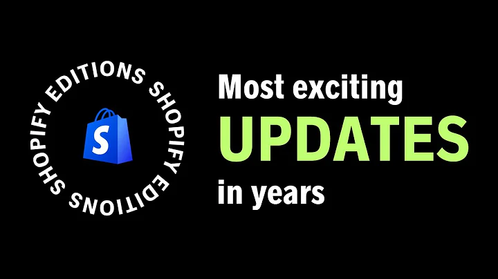 Discover the Exciting New Features in Shopify's Summer Edition 2023