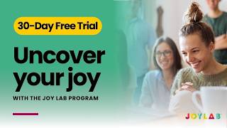 Free Program Access + Updates: New Elements, New Rhythm, New Experiments | Joy Lab Podcast [261.1]