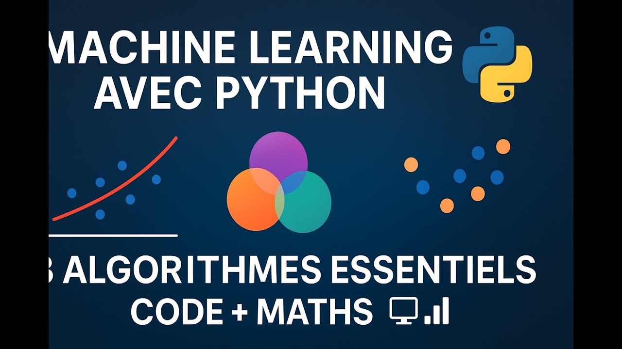 12. Comprendre les 3 Algorithmes Essentiels du Machine Learning avec ...