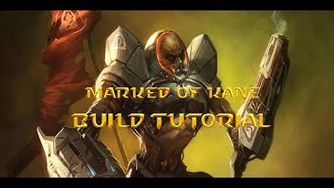 Kanes Wrath - One Vision Mod - Mok Build Tutorial