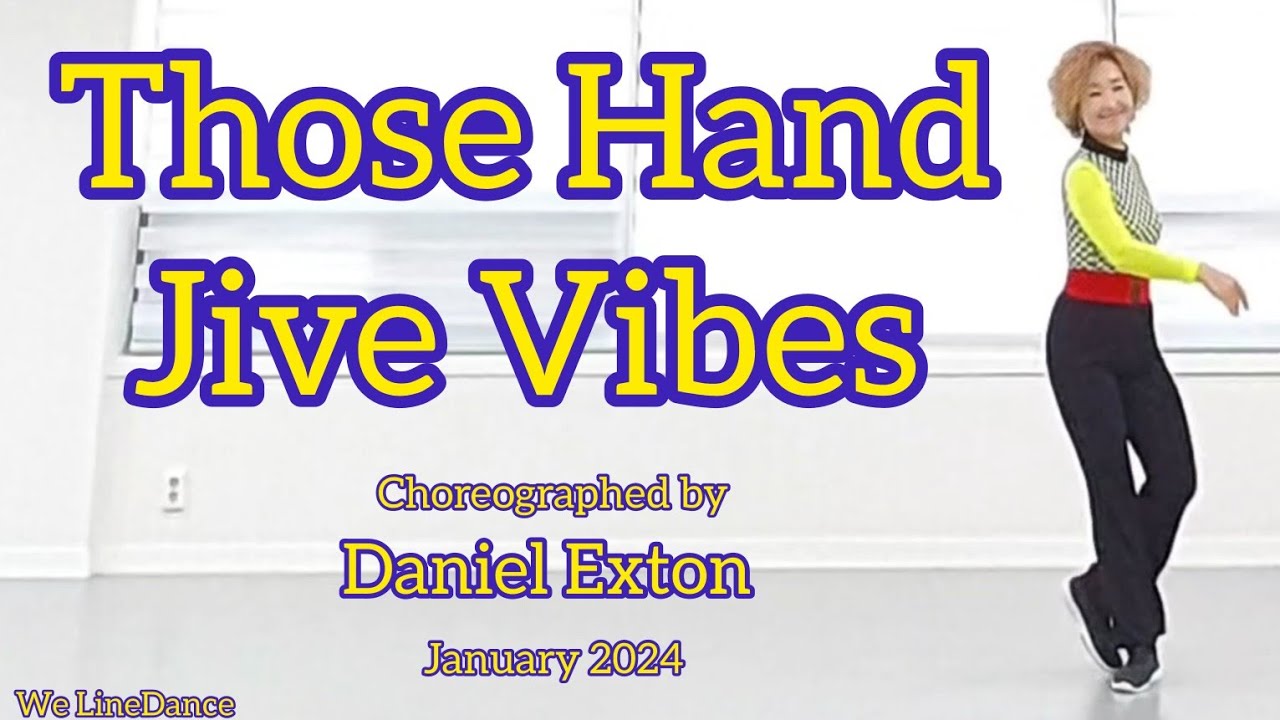 Those Hand Jive Vibes linedance - Improver level - Daniel Exton ...