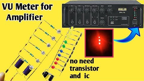 How to make VU Meter without any ic without transistors without PCB