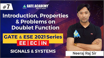 #7 | Introduction, Properties & Problems on Doublet Function | GATE & ESE 2021 Series