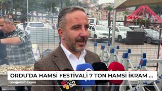 Ordu’da Hamsi Festivali, 7 Ton Hamsi Ikram Edildi