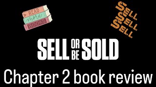 Sell or Be Sold Chapter 2 Review