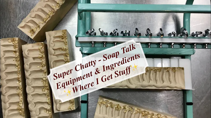 Let's Talk Soap Equipment & Ingredients - Where I ...