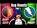 {part 1} burp suite v/s zap proxy? live bug bounty | live bug hunting | hacker vlog english