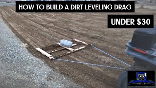 How to build a dirt leveling drag cheap.