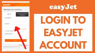 EasyJet Login - How to Sign in to EasyJet.com Account in 2023 (Quick & Easy!) screenshot 5