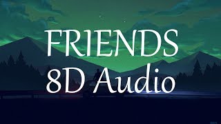 Marshmello & Anne-Marie - FRIENDS (8D AUDIO)